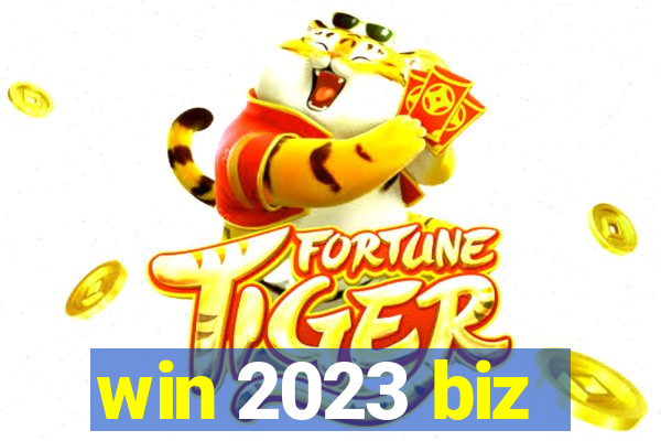 win 2023 biz